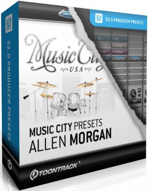 Toontrack Music City Presets - Allen Morgan