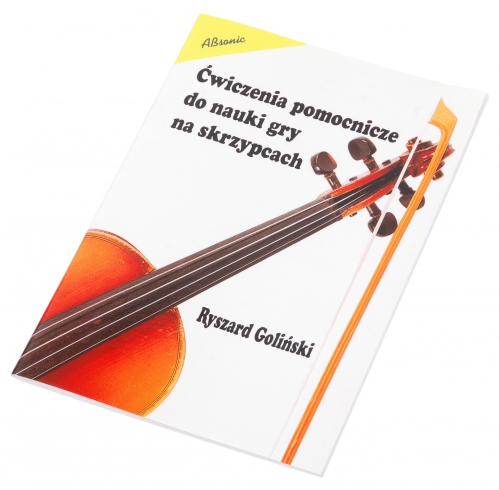 AN Goliski Ryszard ″wiczenia pomocnicze do nauki gry na skrzypcach″