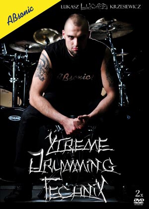 AN Łukasz ″LUCASS″ Krzesiewicz ″Xtreme Drumming Technix″