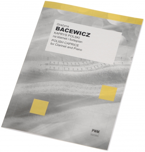 PWM Bacewicz Gra�yna - Kaprys polski w transkrypcji klarnet i fortepiano